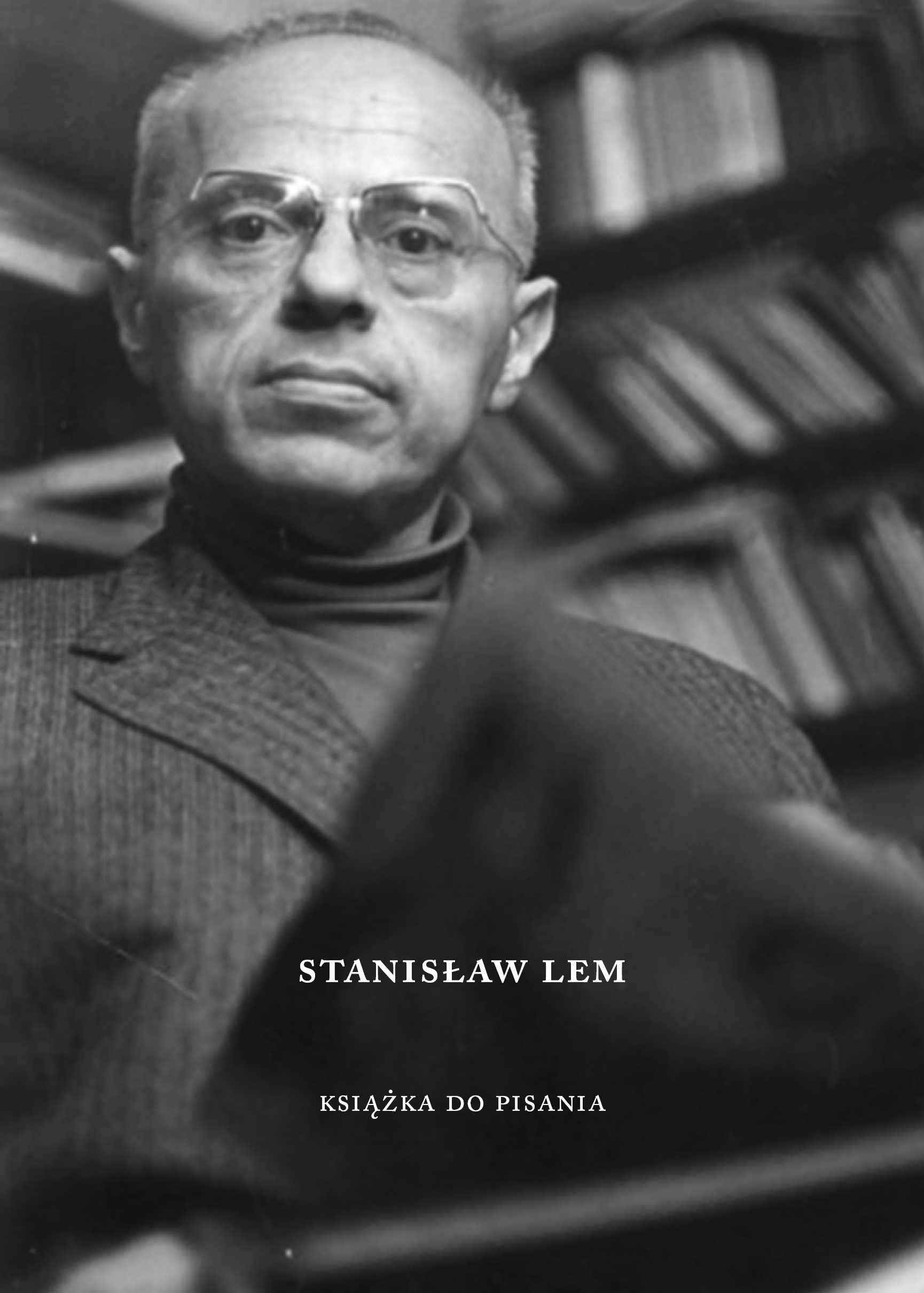Stanisław Lem. Książka do pisania | Austeria